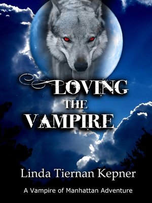 cover image of Loving the Vampire